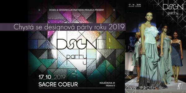 DSGN party a naše módní přehlídka!